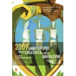 SAN MARINO - 2009 - 2 € Anno europeo della Creatività e Innovazione - FDC in folder