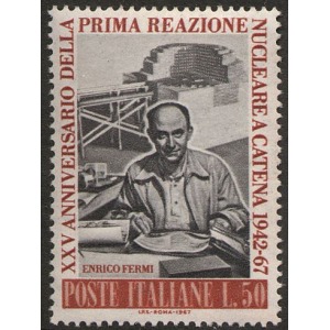 ITALIA - 1967 - 25° della prima reazione nucleare a catena - 1 v.