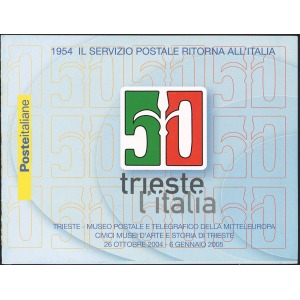 ITALIA - 2004 - 50° della restituzione di Trieste all'Italia - 1 libretto