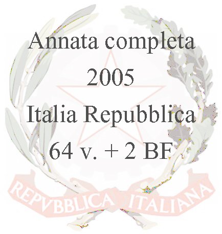 2005 Annata completa 64 v. 2 BF Italia ITALIA - 2005 - Annata completa - 64 v. + 2 BF