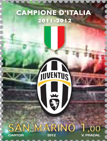 2012 Juventus campione d Italia 1 v. San Marino SAN MARINO - 2012 - Juventus campione d'Italia - 1 v.