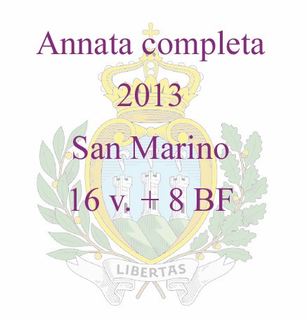 2013 Annata completa 16 v. 8 BF San Marino SAN MARINO - 2013 - Annata completa - 16 v. + 8 BF
