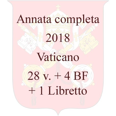 2018 Annata completa 28 v. 4 BF 1 libretto Vaticano VATICANO - 2018 - Annata completa - 28 v. + 4 BF + 1 libretto