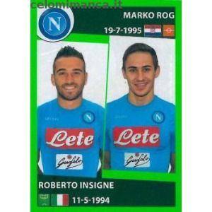 364 - Marko Rog - Roberto Insigne