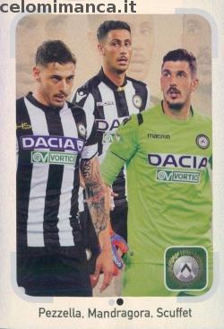 561 Udinese Pezzella Mandragora Scuffet 18 19 Panini 561 - Udinese - Pezzella, Mandragora, Scuffet