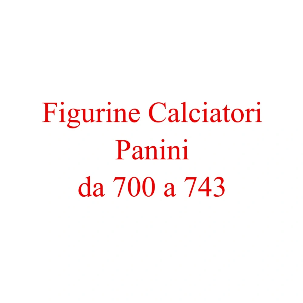Da 700 a 743