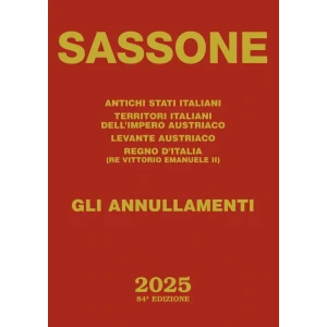 Catalogo Antichi Stati Italiani e Regno d Italia Gli Annullamenti 2025 Sassone