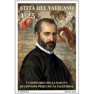 2025 500° della nascita di Giovanni Pierluigi da Palestrina 1 v. Vaticano