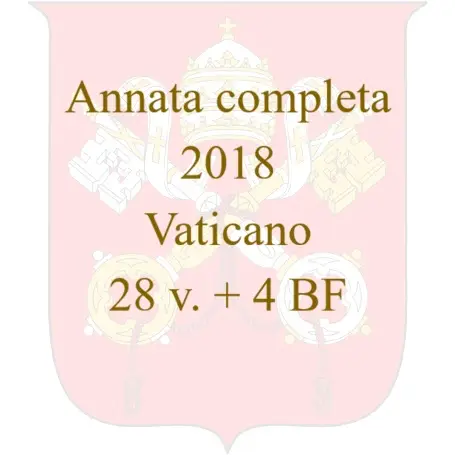 2018 Annata completa 28 v. 4 BF Vaticano 2018 Annata completa 28 v. 4 BF Vaticano
