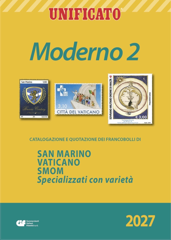 Catalogo MODERNO 2 SAN MARINO VATICANO e SOVRANO MILITARE ORDINE DI MALTA 2027 Unificato 1 Catalogo MODERNO 2 SAN MARINO VATICANO e SOVRANO MILITARE ORDINE DI MALTA 2027 Unificato 1