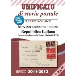 UNIFICATO - Catalogo Storia postale vol. 3 SERVIZIO CORRISPONDENZE - 2011/2013