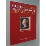 BOLAFFI - Guida alla Filatelia